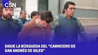 SIGUE la BÚSQUEDA del "CARNICERO DE SAN ANDRÉS DE GILES"