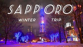 Sapporo Winter Trip | #冬の札幌 | #Sapporo