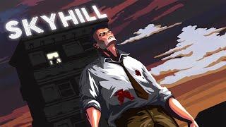 Skyhill Gameplay [60FPS] [Preview]