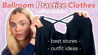 Where to Buy Ballroom Dance Practice Wear & My Practice Outfits