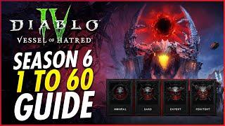 Diablo 4 - S6 Fastest Way To Level & End Game Guide Best XP Farm Vessel of Hatred