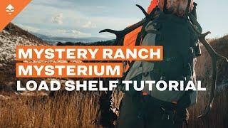 Mystery Ranch Mysterium Load Shelf – The Best Way to Use It!