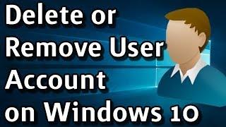 How To Delete or Remove Local User Accounts on Windows 10