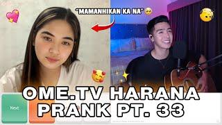 OME.TV HARANA PRANK PART 33 | 1ST BATCH (SHE WANTS 10 KIDS ) KILIG OVERLOAD  | Edwin Hurry Jr.