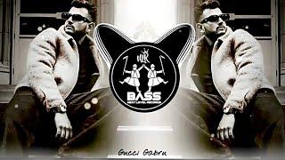 GUCCI GABRU (BASS BOOSTED) | Harkirat Sangha | Starboy X | Latest Punjabi Songs 2023