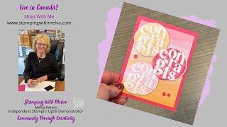 Live with Stamping With Melva -  Using Stampin' Write Markers