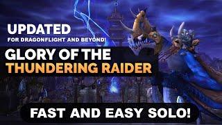 Glory of the Thundering Raider Solo | Fast and Easy Guide! *UPDATED*