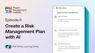 Create a Risk Management Plan with AI - PMI Infinity Learning Series