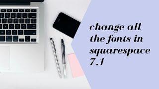 Browse all fonts in Squarespace 7.1 - Change navigation menu header font & more