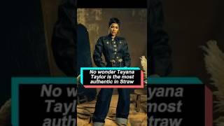 6月16日 No wonder Teyana Taylor is the most authentic in Straw. This is why Tyler Perry chose her.