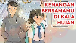 Cinta Pertamaku di Antara Hujan | Cerpen Animasi Cinta Romantis Baper Kenali Studio