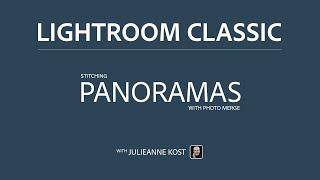 Creating Panoramas in Lightroom Classic