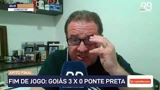 Comentário Final Carlos Henrique Goiás 3 X 0 Ponte Preta - 28/04/2024