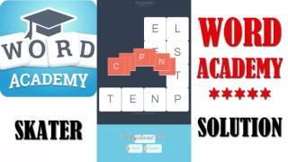 Word Academy : SKATER - All Solution - Walkthrough ( By SCIMOB )