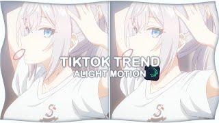 4 Tiktok Trend Edits Preset Alight Motion || (XML+Material) || #anime #alightmotion