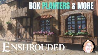 Better way to plant flowers in windows in Enshrouded & much more!