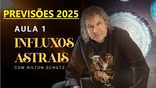 PREVISÕES 2025 : Influxos Astrais e seus Impactos em 2025 | Aula 1