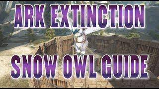 Ark Extinction Snow Owl Guide: Taming and Everything You Need to Know