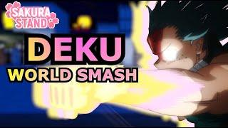 Sakura Stand | DEKU NEW MOVE UNITED STATES OF WORLD SMASH