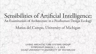 Sensibilities of Artificial Intelligence  - Matias del Campo