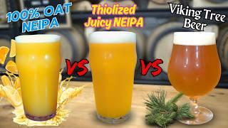 Juicy NEIPA, OAT IPA or VIKING Tree Beer! Which is best!?