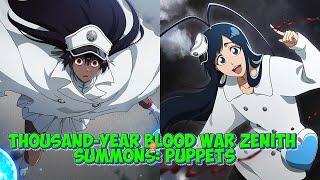 Bleach Brave Souls - Thousand-Year Blood War Zenith Summons: Puppets