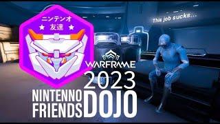 WARFRAME DOJO NINTENNO FRIENDS