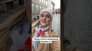 TOP 5 Things To Do In Gothenburg, Sweden 