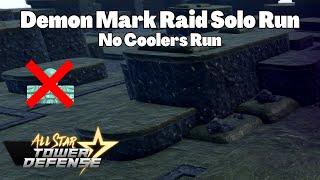 Demon Mark Raid Solo Run Tutorial NO COOLER (All Star Tower Defense ASTD Roblox)