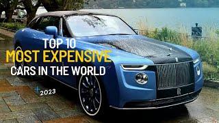 Top 10 Most Expensive Cars in The World – 2023