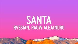 Rvssian, Rauw Alejandro, Ayra Starr - Santa (Letra/Lyrics)