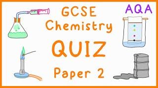 GCSE Chemistry Paper 2 Quiz (AQA)