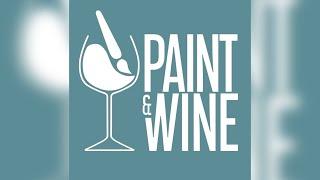 Paint and Wine - Културно јадро кое ги спојува уметноста и виното