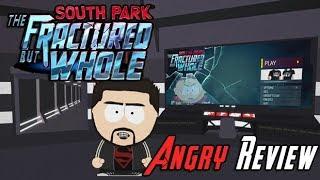 South Park Fractured But Whole Angry Review