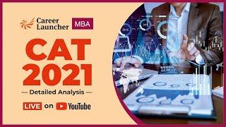 CAT 2021 Detailed Analysis | Career Launcher