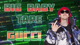 Big Baby Tape ft ALIZADE - Gucci | КАК СДЕЛАТЬ | УРОК & ТУТОРИАЛ | ЗА 5 МИНУТ | Remake | FLSTUDIO 12