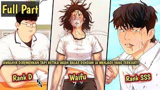 AWALNYA DIREMEHKAN TAPI KETIKA AKAN BALAS DENDAM IA MENJADI YANG TERKUAT!! (Alur Cerita Manhwa)