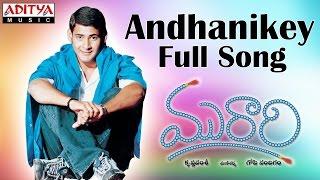 Andhanikey Full Song II Murari Movie II Mahesh Babu, Sonali Bindre