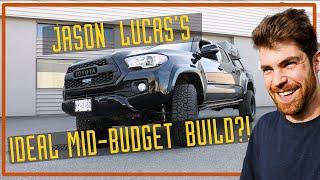 Building a Mid-Budget Tacoma for Jason Lucas