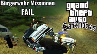 GTA San Andreas FAIL  Deutsch 100% ∞ Bürgerwehr Missionen Fail ∞ Let's Play Gameplay German