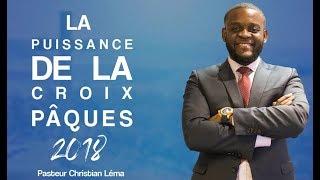 PÂQUES 2018: DE LA PUISSANCE DE LA CROIX A LA ... CULTE 01 AVRIL 2018 PAST C