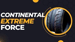 Continental Extreme Force quick review