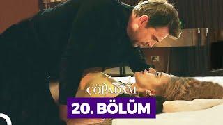 Çöp Adam 20. Bölüm