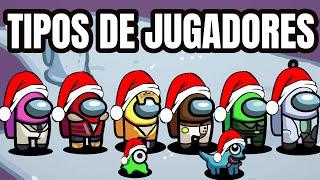 Tipos de jugadores en Among Us (Recopilación 2) / Feliz Navidad 