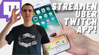 Stream on Twitch via mobile / smartphone (Twitch App)  Way to become a Twitch Affiliate #20