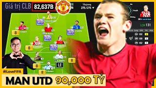 Cầm 90.000 Tỷ BP Tươi I Love Xây Dựng Siêu Đội Hình Manchester United Lương 275 Mạnh Nhất FCO 2025