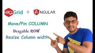 agGrid + angular: movable column ,dragable row, resize column width