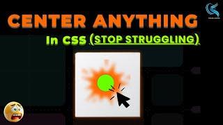 The Easiest Way to Center in CSS (No More Headaches!)