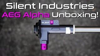 Silent Indusries AEG Alpha chamber unboxing & overview!