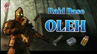 LDOE - Raid Base OLEH - Last day on earth survival - RixDevil